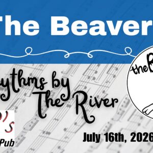 Rhythms By The River Featuring The Beavers 74 Beavers